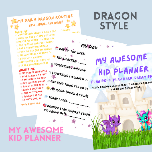 Kids Daily Planner – Printable 20-Page Dragon themed Set (+9 Bonus Dragon Coloring Pages!)